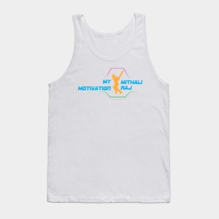 My Motivation - Mithali Raj Tank Top